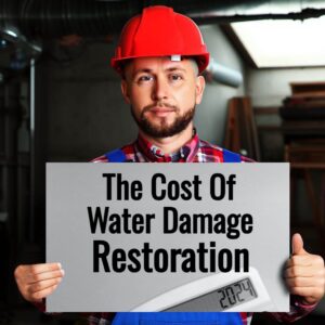 Cost of water damage restoration